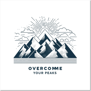 overcome your peak  good motivation is the key to victory - Empowerment Peaks Posters and Art